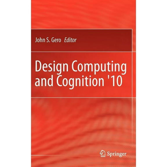 Design Computing and Cognition '10, (Hardcover)