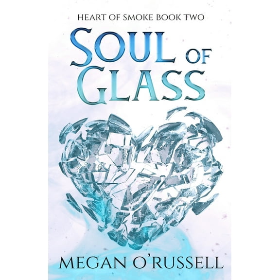 Soul of Glass, (Paperback)