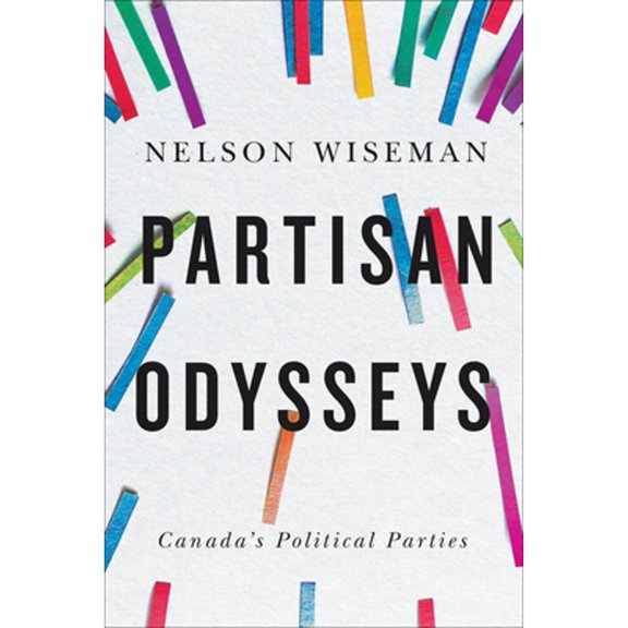 Pre-Owned Partisan Odysseys: Canada's Political Parties (Paperback) 1487525397 9781487525392