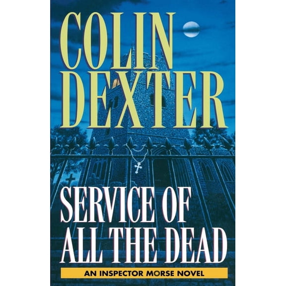 Inspector Morse Service of All the Dead, Book 4, (Paperback)