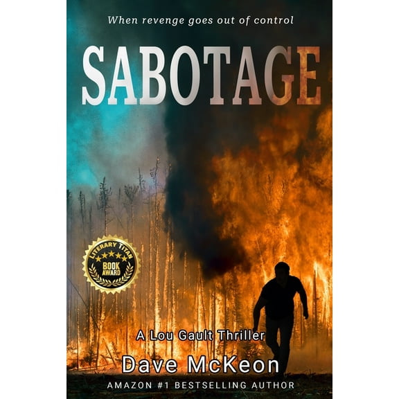Sabotage: A Lou Gault Thriller, (Paperback)