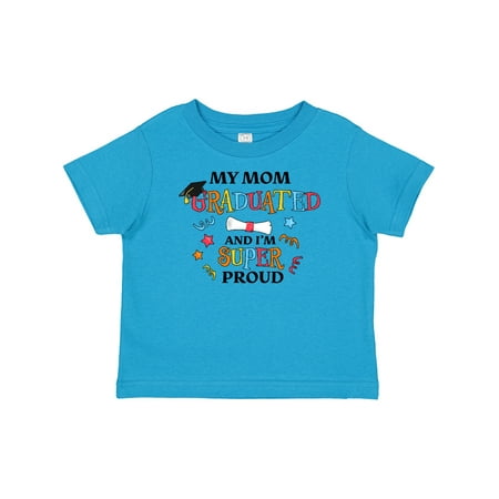

Inktastic My Mom Graduated and I m Super Proud Gift Baby Boy or Baby Girl T-Shirt