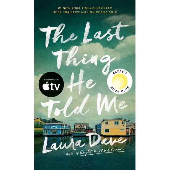Pre-Owned The Last Thing He Told Me: A Reese Witherspoon Book Club Pick (Paperback) 1501171356 9781501171352