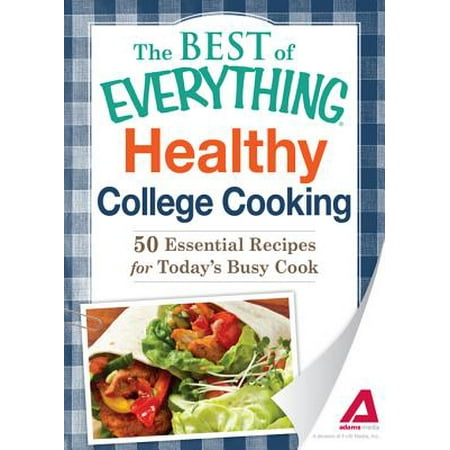 Healthy College Cooking - eBook (Best Healthy Snacks For College)