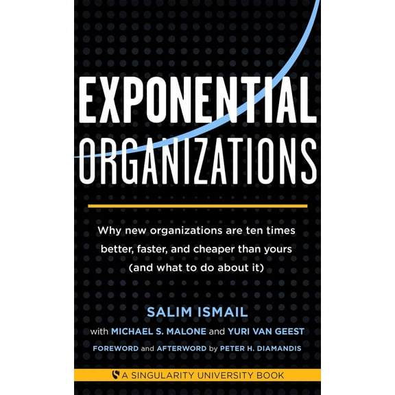 Pre-Owned Exponential Organizations (Paperback) 1626814236 9781626814233