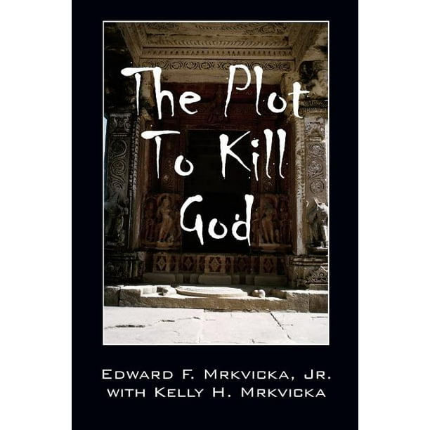 On My Way To Kill God The Plot to Kill God - Walmart.com - Walmart.com