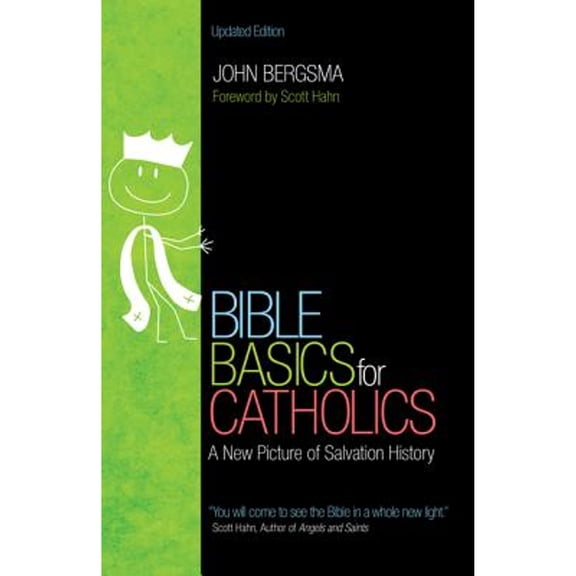 Pre-Owned Bible Basics for Catholics (Paperback) by John Sietze Bergsma