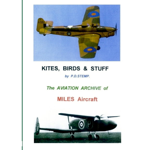 Kites, Birds & Stuff - MILES Aircraft. (Paperback)