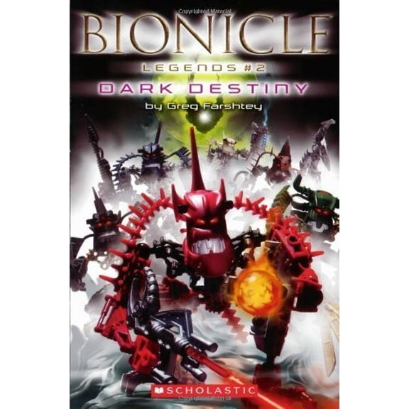 Pre-Owned Dark Destiny (Bionicle Legends) (Paperback) 0439787955 9780439787956