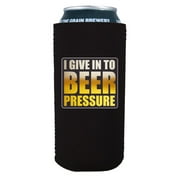 I Give In To Beer Pressure 16 oz. Can Coolie (Black)