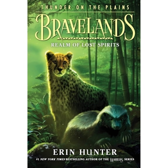 Pre-Owned Bravelands: Thunder on the Plains #3: Realm of Lost Spirits: An Epic Adventure for Fans of Warriors and Wings of Fire (Ages 8-12), 9780062967060, 0062967061, Paperback,