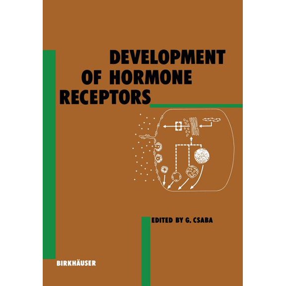 Experientia Supplementum Development of Hormone Receptors, Book 53, (Paperback)