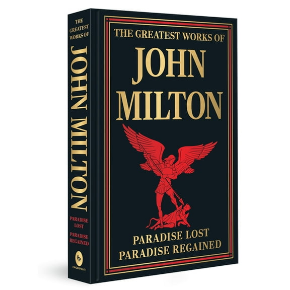 The Greatest Works of John Milton, (Hardcover)