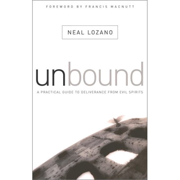 Pre-Owned Unbound: A Practical Guide to Deliverance (from Evil Spirits) (Paperback) 0800793285 9780800793289