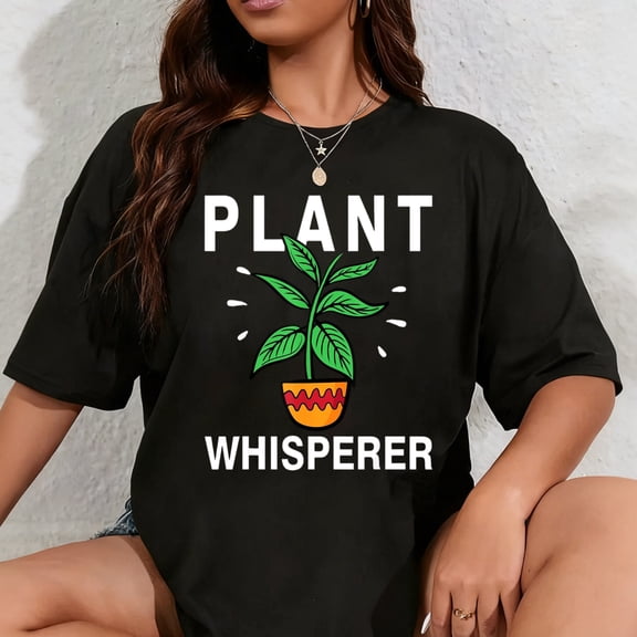 100% Cotton Plant Whisperer - Funny Gardener Gardening Plant Grower T-Shirt