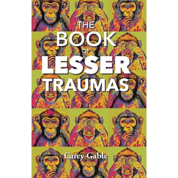 The Book Of Lesser Traumas, (Paperback)