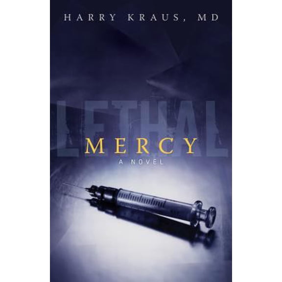 Pre-Owned Lethal Mercy (Paperback) 1433506963 9781433506963