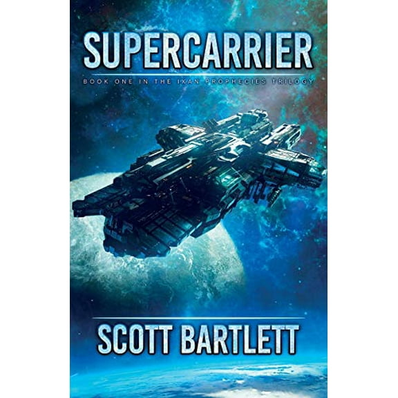 Pre-Owned Supercarrier: The Ixan Prophecies Trilogy Book 1 Paperback