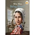 thumbnail image 1 of Pre-Owned Who Was Betsy Ross? (Paperback) 0448482436 9780448482439, 1 of 1