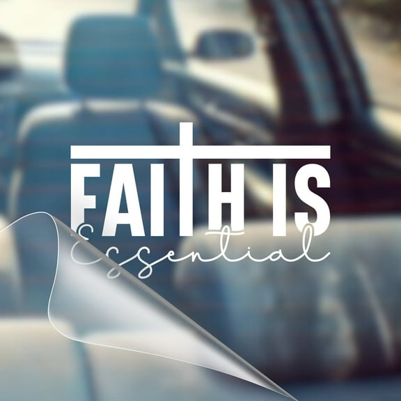 Faith Is Essential - Christian Car Vinyl Decal Bumper Sticker for Car, Wall, Window, Vehicle, Weather Resistant