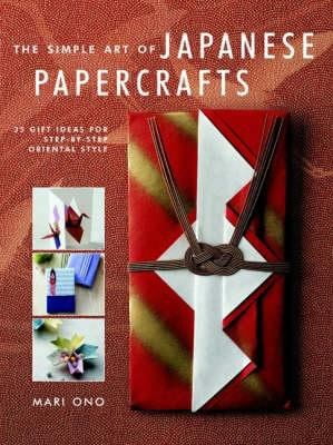 Pre-Owned Japanese Papercrafts: 35 Gift Ideas for Step-by-step Oriental Style (Hardcover) 1904991343 9781904991342