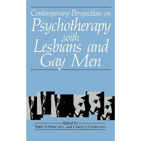 Critical Issues in Psychiatry Contemporary Perspectives on Psychotherapy with Lesbians and Gay Men, (Hardcover)