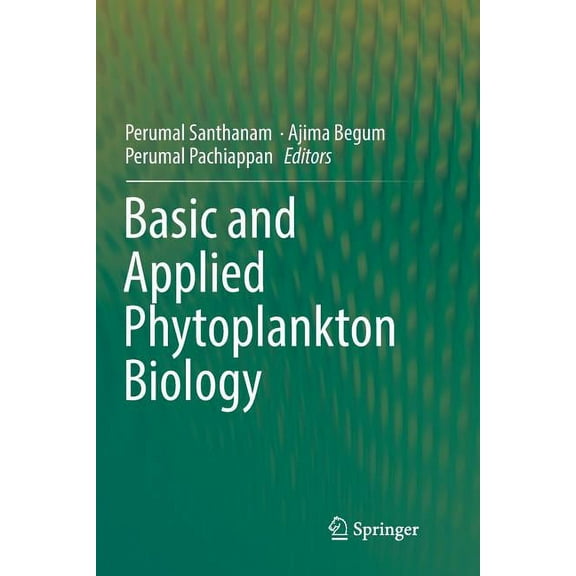 Basic and Applied Phytoplankton Biology, (Paperback)