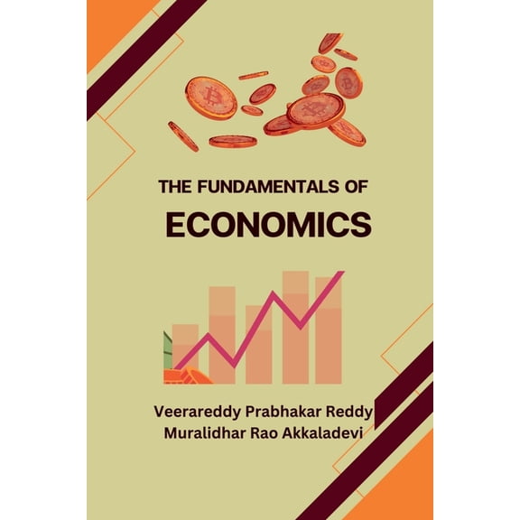 The Fundamentals of Economics, (Paperback)