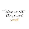 thumbnail image 1 of How Sweet The Sound, 1 of 1