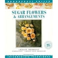 thumbnail image 1 of Pre-Owned Sugar Flowers & Arrangements Sugarcraft Skills (Merehurst Sugarcraft) (Paperback) 1853912549 9781853912542, 1 of 1