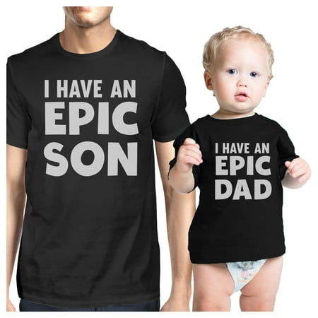 

Epic Son Epic Dad Black Dad and Baby Matching Outfits Unique Gifts