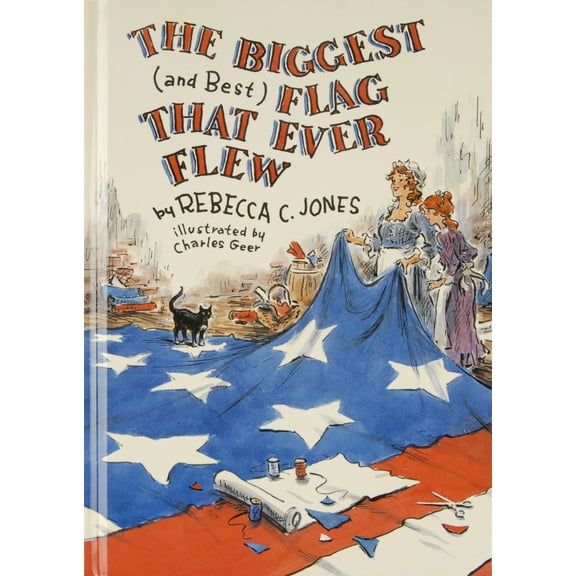 Pre-Owned The Biggest (and Best) Flag That Ever Flew (Hardcover) 0870334409 9780870334405