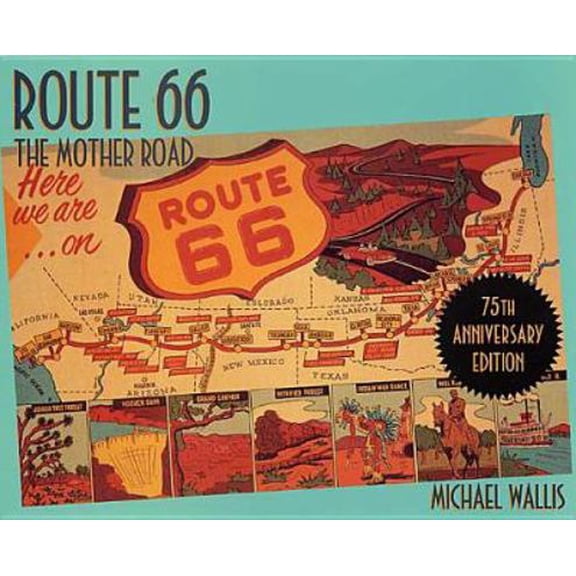 Pre-Owned Route 66: The Mother Road (Paperback) 0312281617 9780312281618