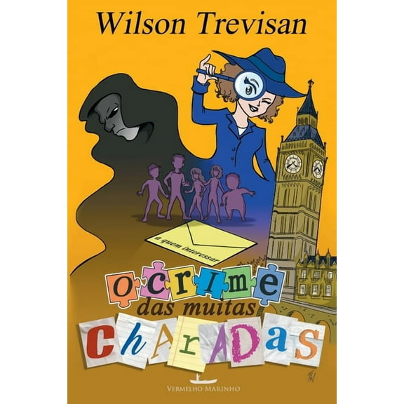 O Crime das muitas charadas (Paperback)