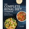 thumbnail image 1 of Pre-Owned The Complete Renal Diet Cookbook: Stage-By-Stage Nutritional Guidelines, Meal Plans, and Recipes (Paperback) 1648765440 9781648765445, 1 of 2