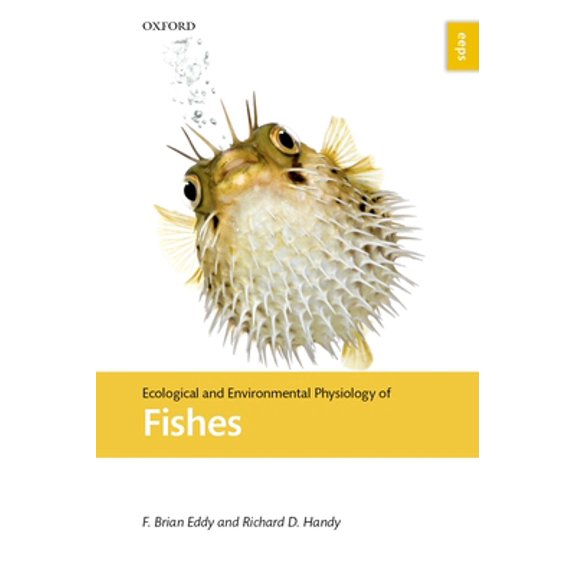Pre-Owned Ecological and Environmental Physiology of Fish (Paperback) 0199540950 9780199540952