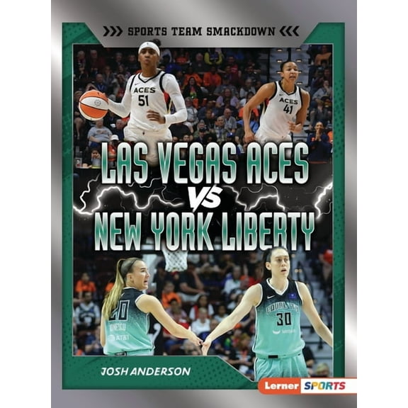 Sports Team Smackdown (Lerner (Tm) Sport Las Vegas Aces vs. New York Liberty: Rival Rumble, (Paperback)