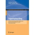 thumbnail image 2 of Supercomputing: 5th Russian Supercomputing Days, RuSCDays 2019, Moscow, Russia, September 23â24, 2019, Revised Selected Papers (Communications in Computer and Information Science), 2 of 3
