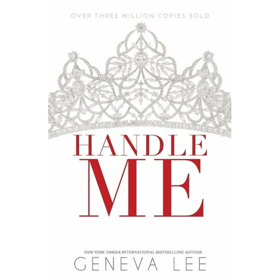 Royals Saga Handle Me, Book 13, (Paperback)