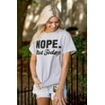 thumbnail image 4 of Nope Not Today Just Can't Deal Women's Graphic T Shirt Tees Brisco Brands L, 4 of 5