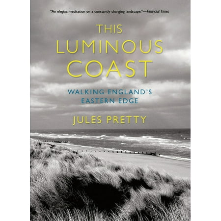 ISBN 9780801456510 product image for This Luminous Coast : Walking England's Eastern Edge (Paperback) | upcitemdb.com