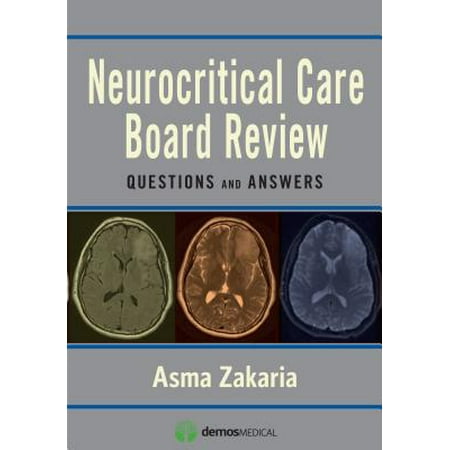 Neurocritical Care Board Review : Questions and (Best Neurocritical Care Fellowship)