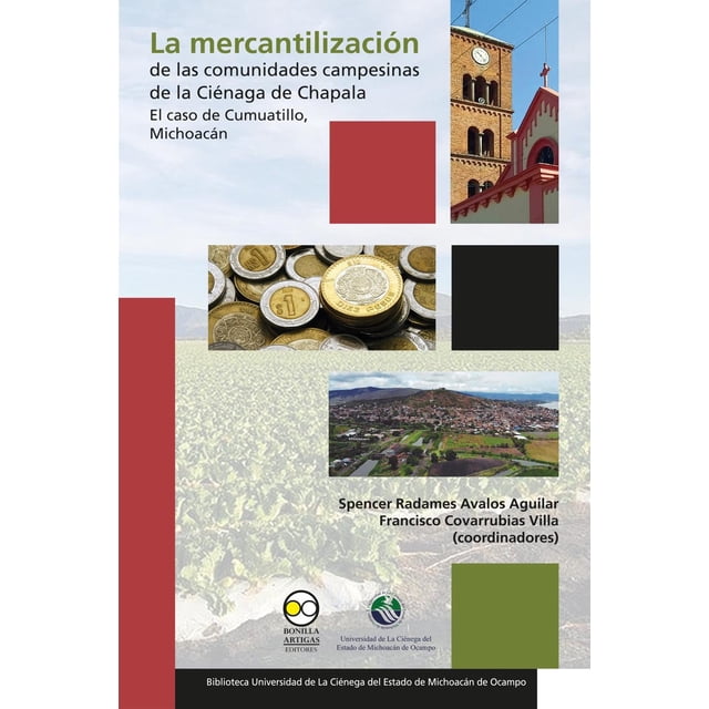La mercantilización de las comunidades campesinas de la ciénaga de Chapala Blanco