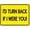 Warning Sign 1, variant on Warning Notice Traffic Sign I'd Turn Back If I were You! - 8"x12" Aluminum Safety Tin Road Sign for Construction, Restricted Area