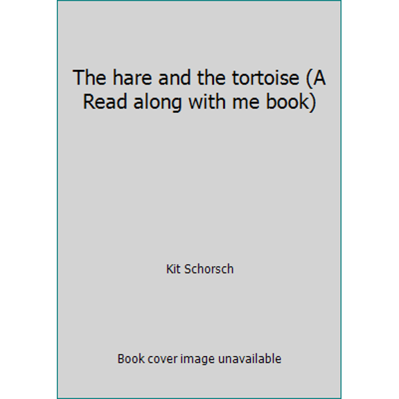 Pre-Owned The hare and the tortoise (A Read along with me book) (Hardcover) 0028982371 9780028982373
