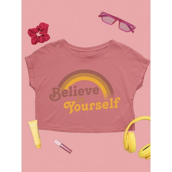 Quote Believe In Yourself Crop Tee Women's -SelectDesign Designs