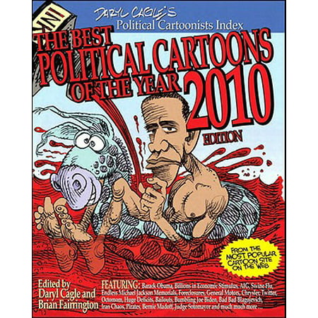 The Best Political Cartoons of the Year, 2010 Edition, Portable Documents - (Best Cartoons For 6 Year Olds)