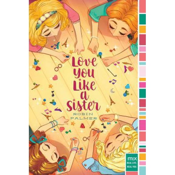 Pre-Owned Love You Like a Sister (Paperback) 1481466429 9781481466424