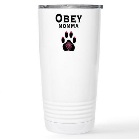 

CafePress - Obey Momma Stainless Steel Travel Mug - Insulated Stainless Steel Travel Tumbler 20 oz.