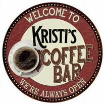 Kristi's Coffee Bar Round Metal Sign Kitchen Room Wall Décor 200120041321